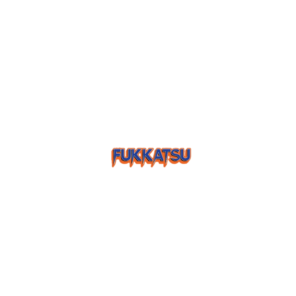Fukkatsu